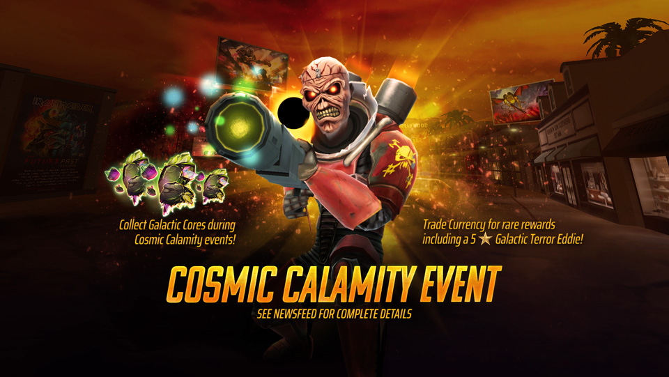 Cosmic Calamity is a series of events in the Legacy of the Beast mobile game, that will run through the month of March. These events will all grant the exact same currency type - Galactic Cores! Trade your Galactic Cores in the Event Store for rare rewards including 5⭐ Galactic Terror Eddie, Hellfire Ammunition Talismans and more!
