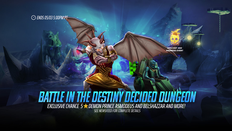 Battle through the Destiny Decided Dungeon! This dungeon has 4 difficulty settings and a brand new storyline! Ancient Tomes can be traded in store for Sinner's Souls in bundles of 1, 3 and 10, Cosmic Demon Prince Talismans, various Heroic Souls and 5⭐ Demon Prince Asmodeus and Belshazzar in Legacy of the Beast mobile game!