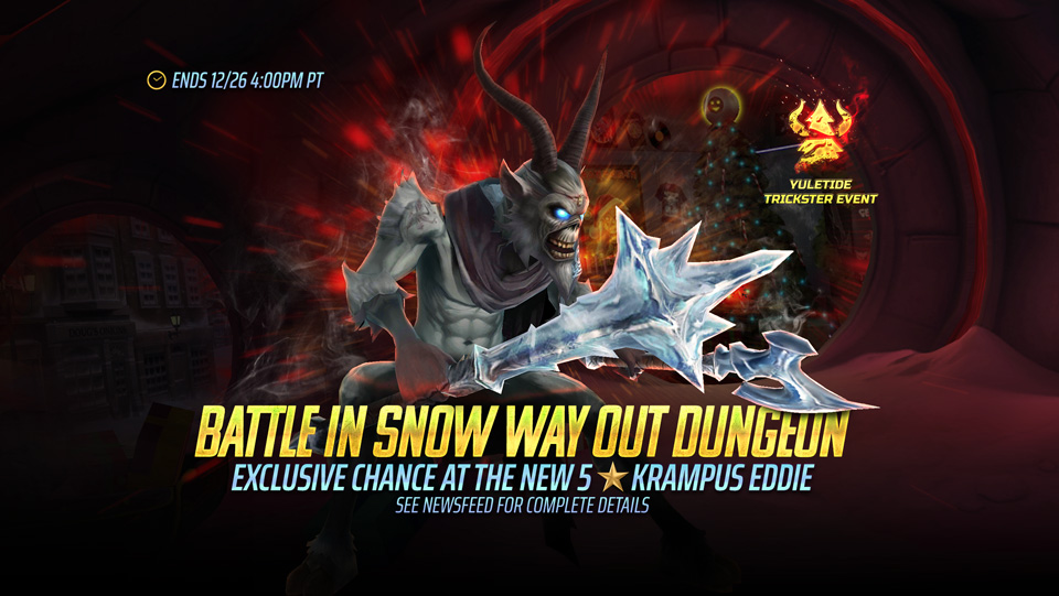 From now until December 26th at 4PM PT, battle through the Snow Way Out Dungeon to earn awesome rewards! This dungeon has 4 difficulty settings. The first time you complete Normal, Hard or Madness, you will earn set rewards including: Christmas Soul Snow (Arcane) Talisman Your first Insanity run will grant a Catalyst Soul, 3⭐ T3 Evo Runes, Talisman Epic Gold Red Soul Fragments.