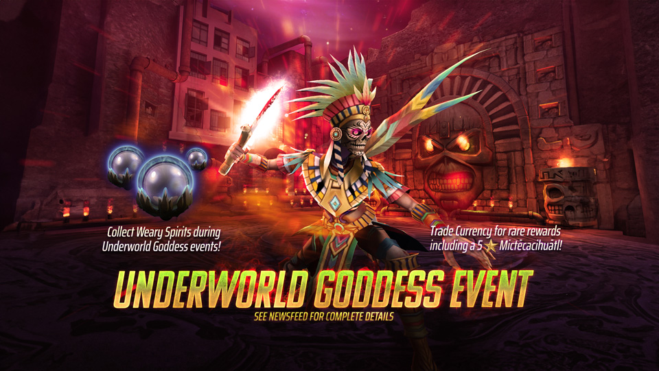 Underworld Goddess is a series of events that will run through the month of March. These events will all grant the exact same currency type - Weary Spirits! Trade your Weary Spirits in the Event Store for rare rewards including 5⭐Mictēcacihuātl, Cosmic Tour Talismans, Cosmic Desert Deity Talismans and more! Underworld Goddess offers will be available in the Event store until 5PM PT on March 31st!